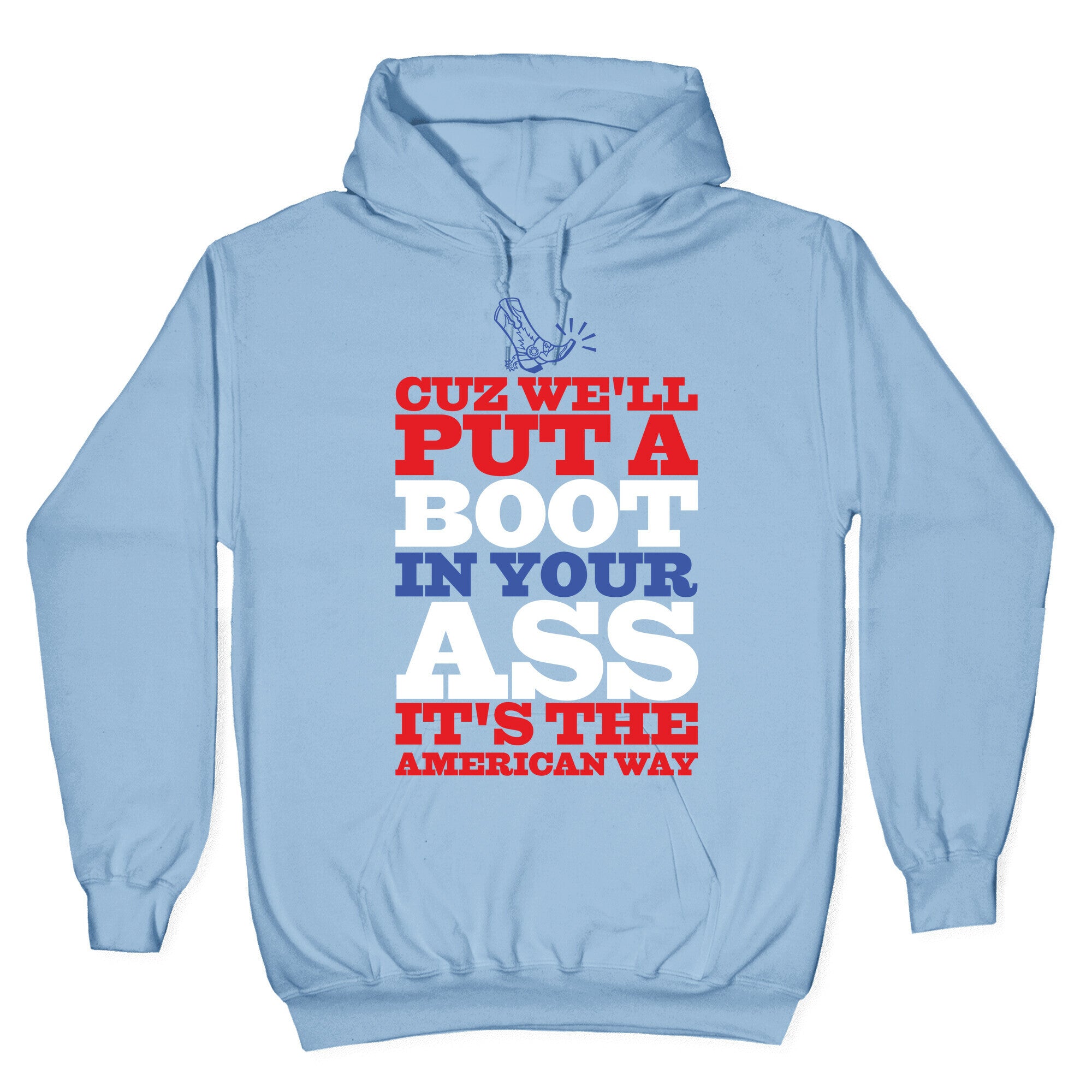 It's The American Way Hoodie